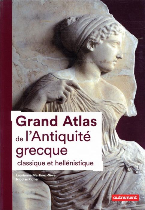 Emprunter Grand Atlas de l'Antiquité grecque classique et hellénistique livre