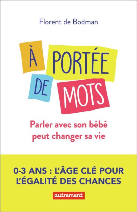 Emprunter A portée de mots. Parler avec son bébé peut changer sa vie livre