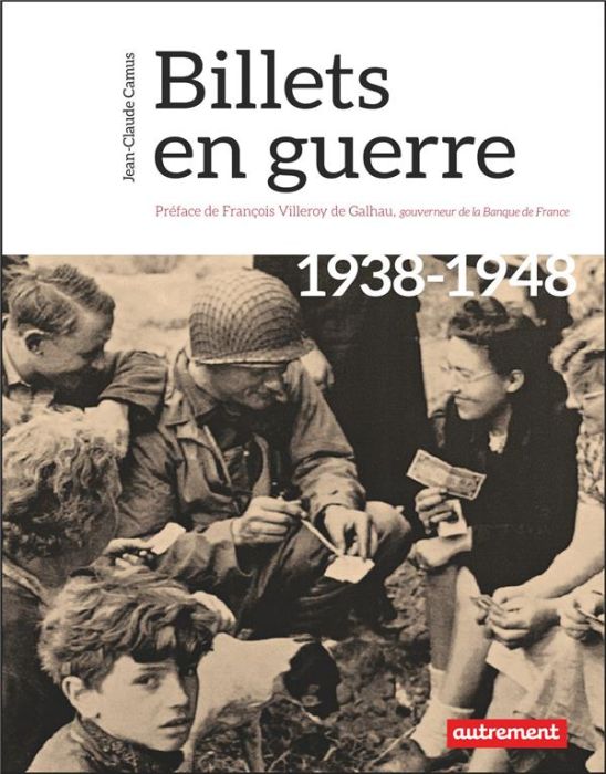 Emprunter Billets en guerre. 1938-1948 livre