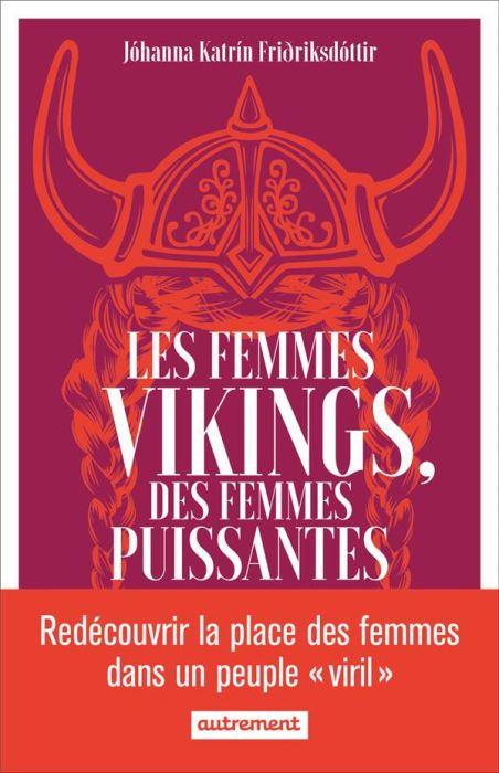 Emprunter Les femmes vikings, des femmes puissantes livre