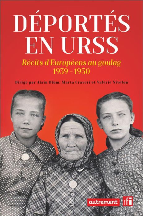 Emprunter Déportés en URSS. Récits d'Européens au goulag livre