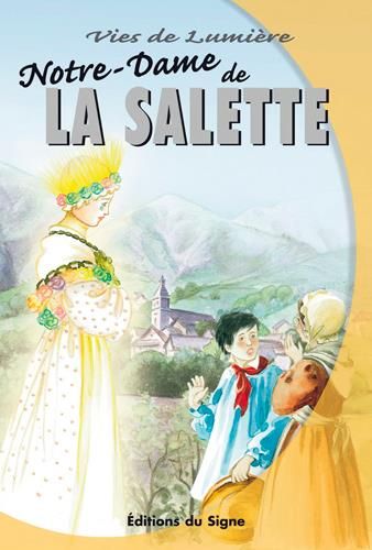 Emprunter NOTRE DAME DE LA SALETTE livre