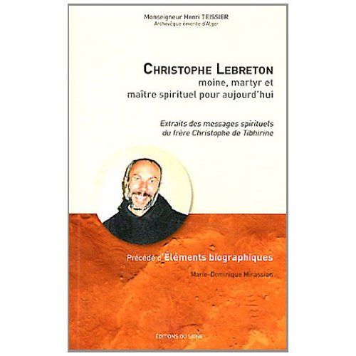 Emprunter CHRISTOPHE LEBRETON MOINE, MARTYR ET MAITRE SPIRITUEL livre