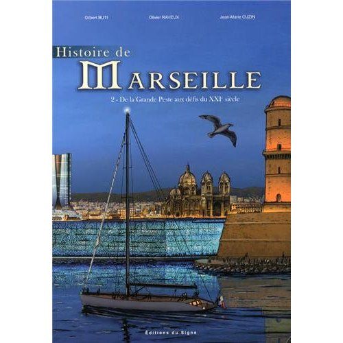 Emprunter Histoire de Marseille / Tome 2 livre