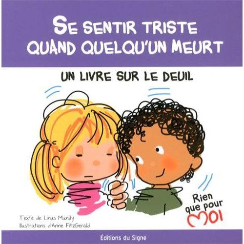 Emprunter Se sentir triste quand quelqu'un meurt. Un livre sur le deuil livre