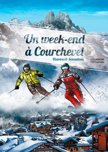 Emprunter BD WEEK-END DE SKI A COURCHEVEL livre