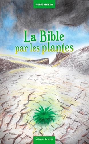 Emprunter Fables & contrefables Tome 2 : La Bible par les plantes livre