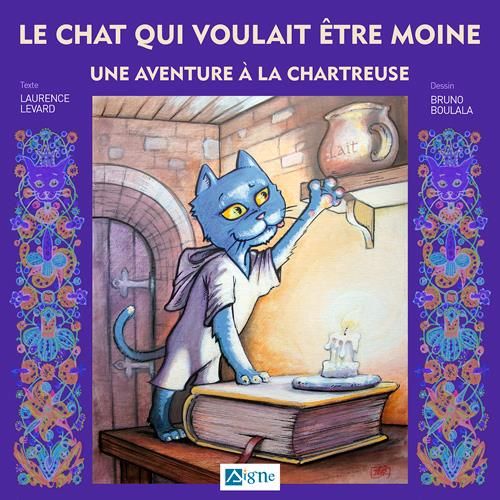 Emprunter Le chat qui voulait être moine. Une aventure à la chartreuse livre