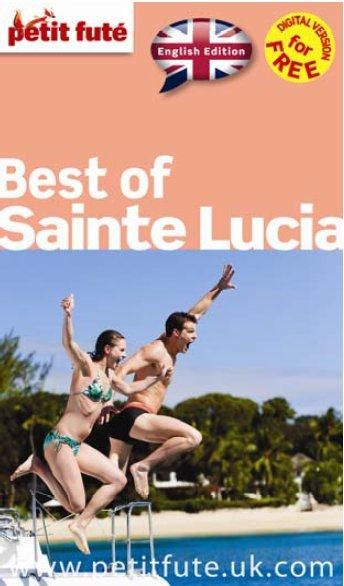 Emprunter GUIDE BEST OF SAINTE-LUCIE 2017 PETIT FUTE livre