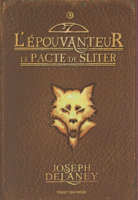 Emprunter L'apprenti épouvanteur/11/Le pacte de Sliter / Le pacte de Sliter livre