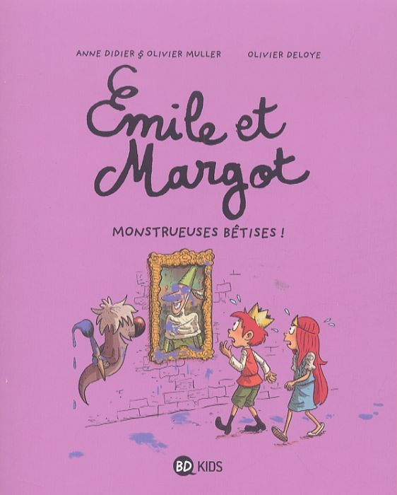 Emprunter Emile et Margot Tome 2 : Monstrueuses bêtises ! livre