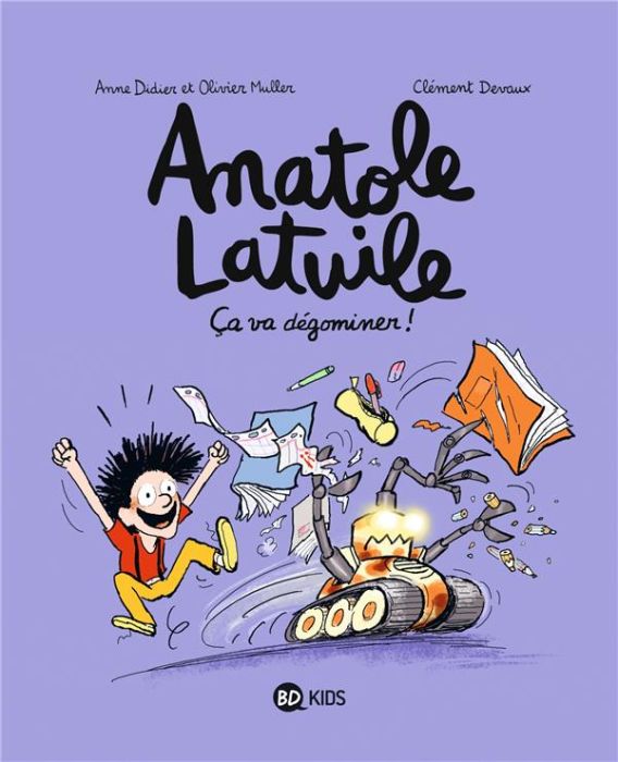 Emprunter Anatole Latuile Tome 7 : Ca va dégominer ! livre