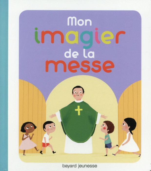 Emprunter Mon imagier de la messe livre