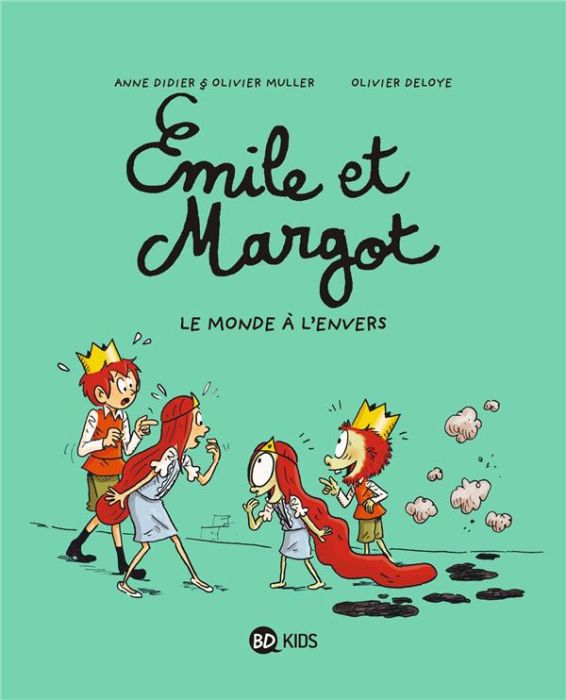 Emprunter Emile et Margot Tome 5 : Le monde à l'envers livre