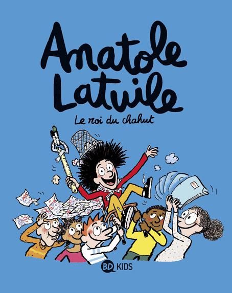 Emprunter Anatole Latuile Tome 8 : Le roi du chahut livre