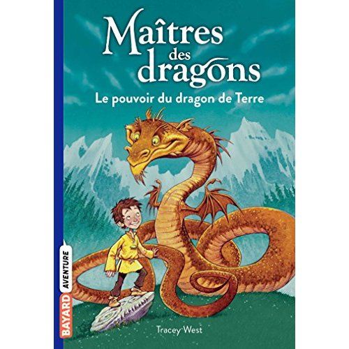 Emprunter Maîtres des dragons Tome 1 : Le pouvoir du dragon de Terre livre