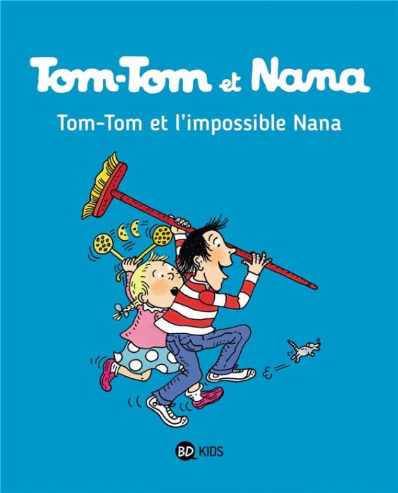 Emprunter Tom-Tom et Nana Tome 1 : Tom-Tom et l'impossible Nana livre