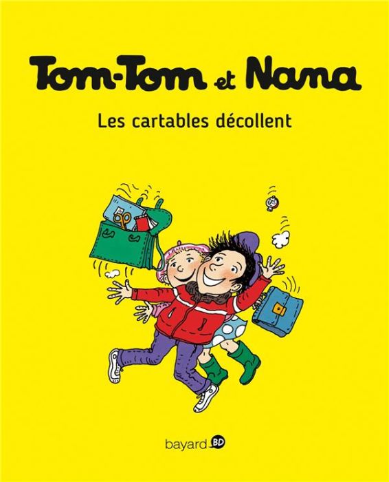 Emprunter Tom-Tom et Nana Tome 4 : Les cartables décollent livre