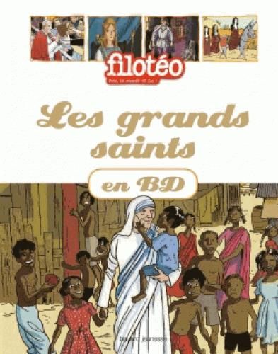 Emprunter Les grands saints en BD livre