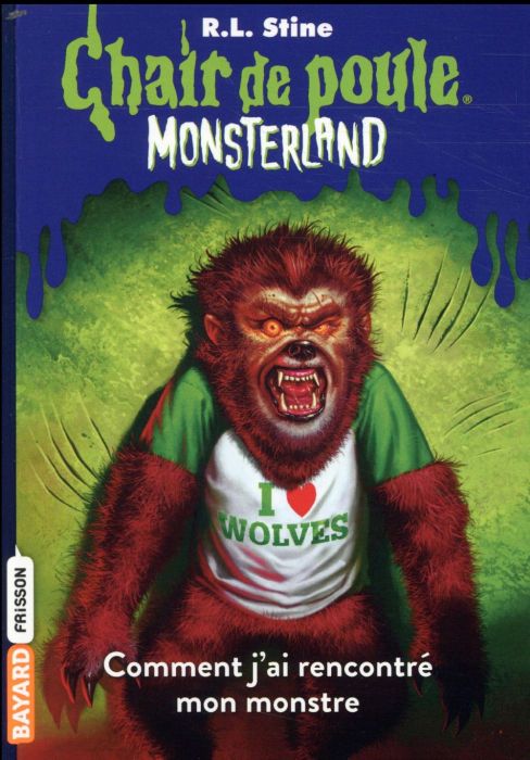 Emprunter Chair de poule - Monsterland Tome 3 : Comment j'ai rencontré mon monstre livre