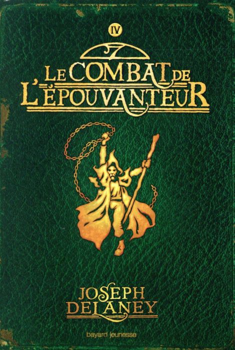 Emprunter L'Epouvanteur Tome 4 : Le combat de l'épouvanteur livre