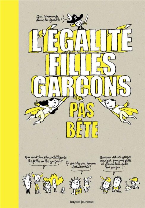 Emprunter L'égalité filles garçons pas bête livre