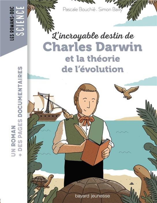 Emprunter L'incroyable destin de Charles Darwin et la théorie de l'évolution livre