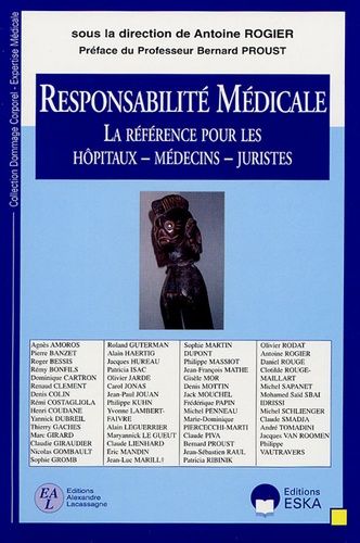 Emprunter Responsabilité Médicale. La référence pour les hôpitaux, médecins, juristes livre