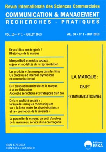 Emprunter Communication et management Volume 10 N° 1, Juillet 2013 : La marque : objet communicationnel livre