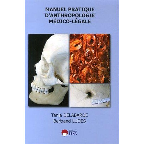 Emprunter Manuel pratique d'anthropologie médico-légale livre