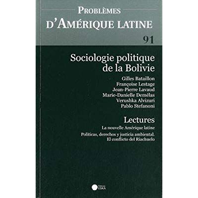 Emprunter Problèmes d'Amérique latine N° 91 : Sociologie politique de la Bolivie livre