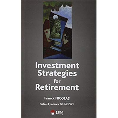 Emprunter Investment strategies for retirement livre