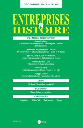 Emprunter Entreprises et Histoire N° 89, Décembre 2017 : L'aluminium dans l'histoire livre