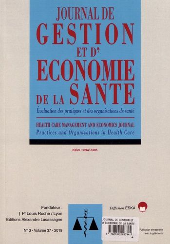 Emprunter Journal de gestion et d'économie de la santé Volume 37 N° 3/2019 livre