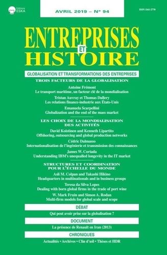 Emprunter Entreprises et Histoire N° 94, avril 2019 : Globalisation et transformations des entreprises livre