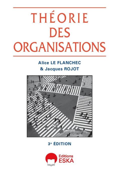 Emprunter Théorie des organisations. 3e édition livre