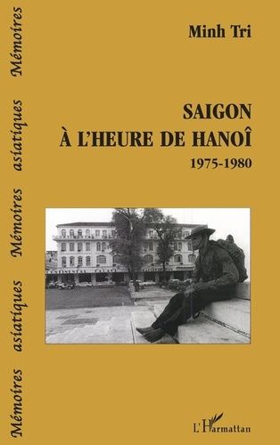 Emprunter SAIGON A L'HEURE D'HANOI livre