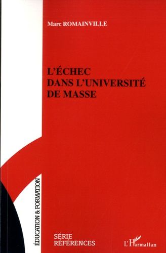 Emprunter L'échec dans l'université de masse livre