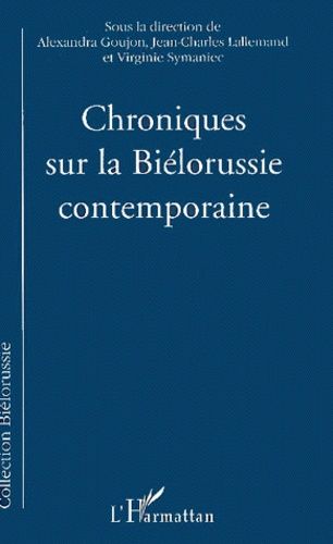 Emprunter Chroniques sur la Biélorussie contemporaine livre