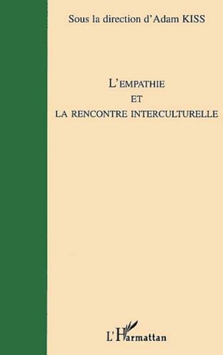 Emprunter L'empathie et la rencontre interculturelle livre