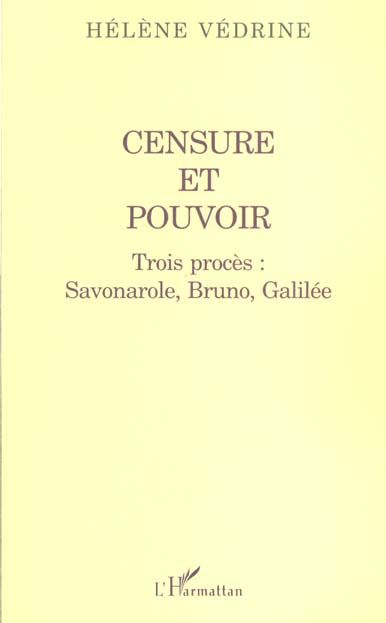 Emprunter Censure et pouvoir. Trois procès : Savonarole, Bruno, Galilée livre