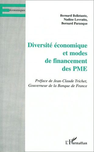 Emprunter Diversité économique et modes de financement des PME livre