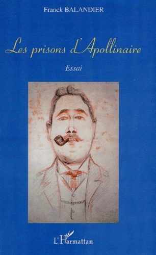 Emprunter Les prisons d'Apollinaire livre