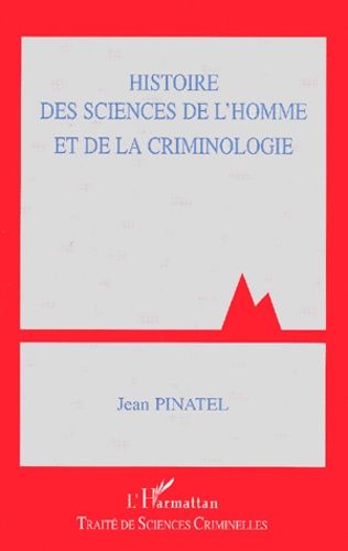 Emprunter Histoire des sciences de l'homme et de la criminologie livre