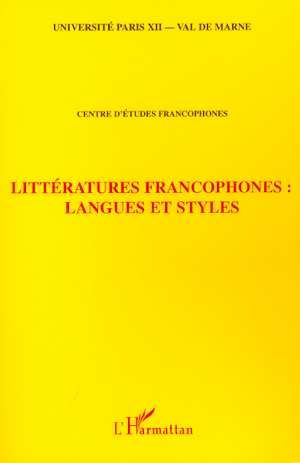 Emprunter Littératures francophones : langues et styles livre