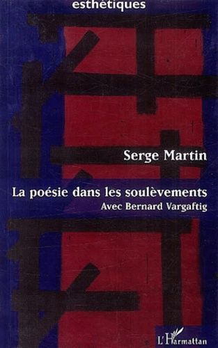 Emprunter La poésie dans les soulèvements. Avec Bernard Vargaftig livre