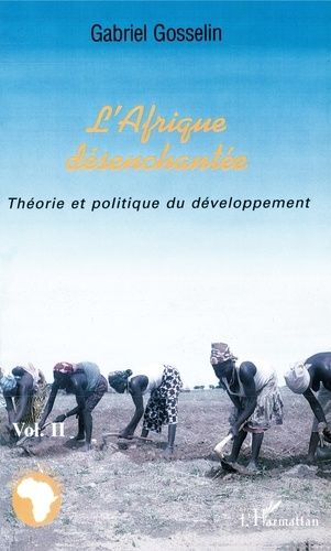 Emprunter L'AFRIQUE DESENCHANTEE livre