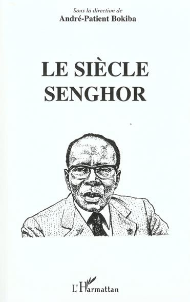 Emprunter Le siècle Senghor livre