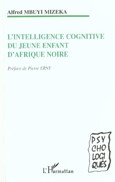 Emprunter L'INTELLIGENCE COGNITIVE DU JEUNE ENFANT EN AFRIQUE NOIRE livre