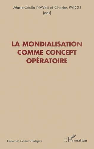 Emprunter La mondialisation comme concept opératoire livre